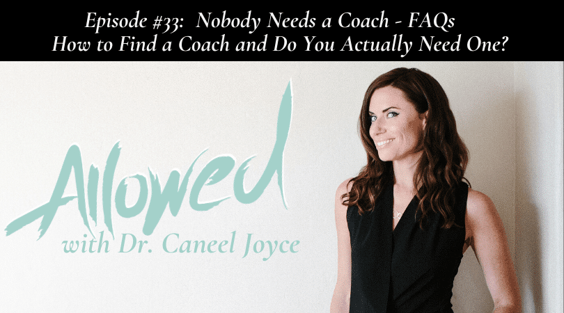 Nobody Needs a Coach – Frequently Asked Questions About How to Find a Coach and if You Actually Need One