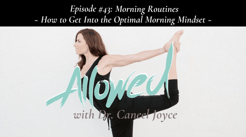 Morning Routines – How to Get Into the Optimal Morning Mindset