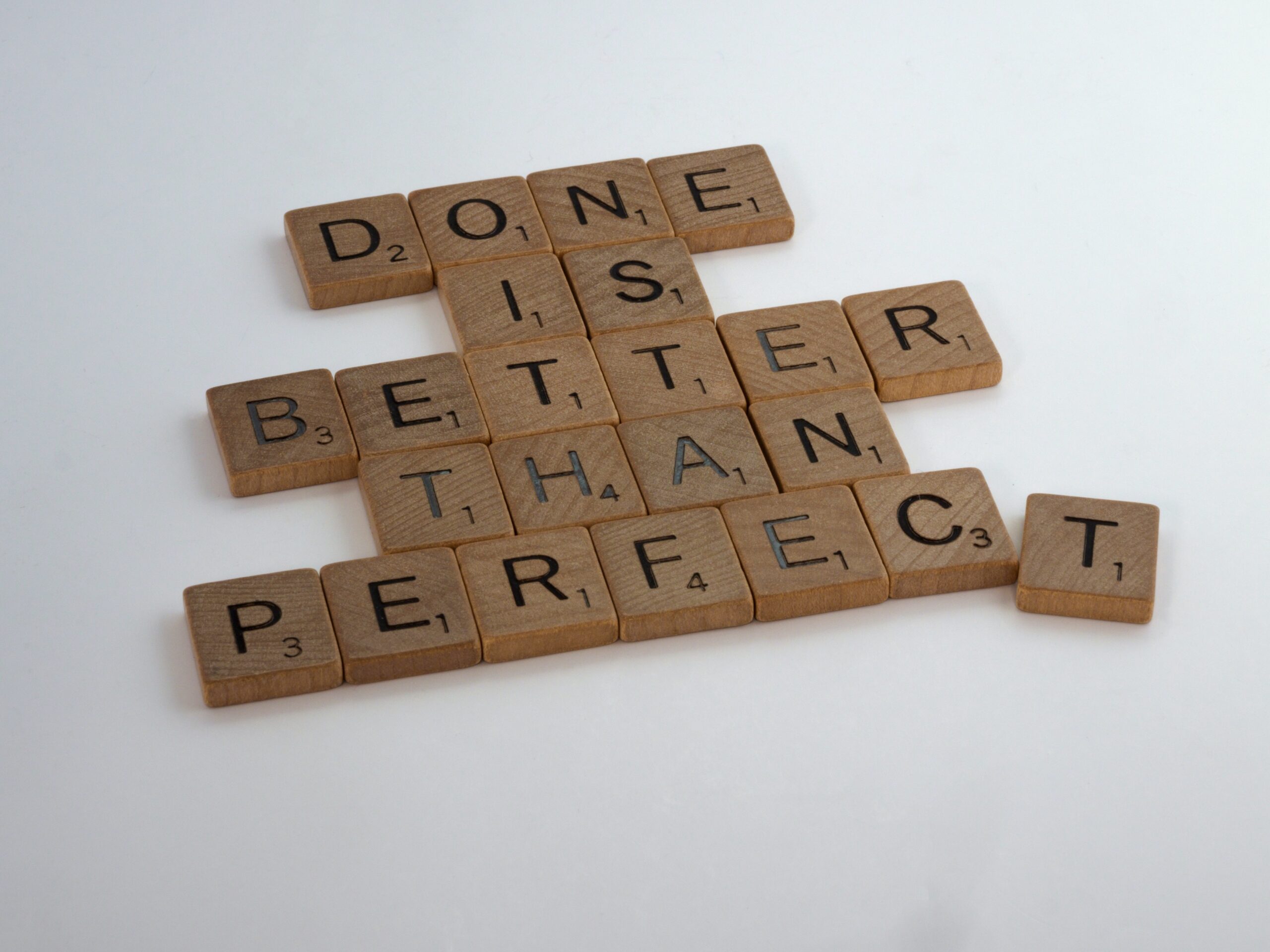 progress is greater than perfectionism